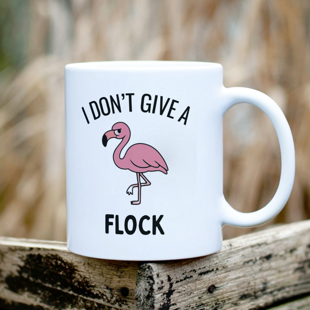 Funny Flamingo Mug – “I Don’t Give a Flock” 11oz Ceramic Coffee Cup