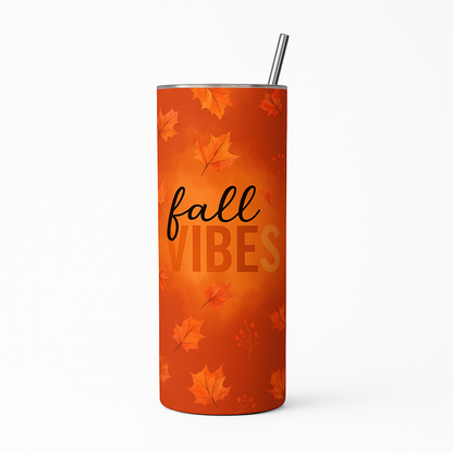 Fall Vibes 20oz Skinny Tumbler – Double-Walled Stainless Steel with Straw