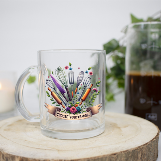 Crystal Clear Mug Choose your Weapon