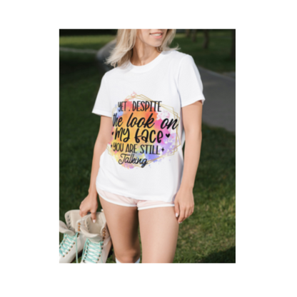 This shirt is a witty and lighthearted expression of those moments when words are unnecessary, and your facial expression says it all. 