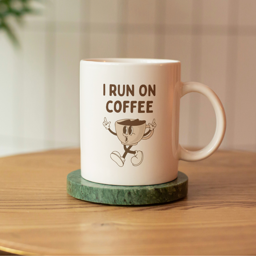 "I Run on Coffee” 11 oz Ceramic Mug – Funny Coffee Lover Gift